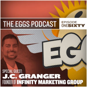 EGGS-the-podcast-J.C.-Granger-Infinity-Marketing-Group